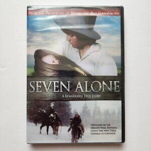 Seven Alone DVD A Remarkable True Story On The Oregon Trail Family Drama Movie